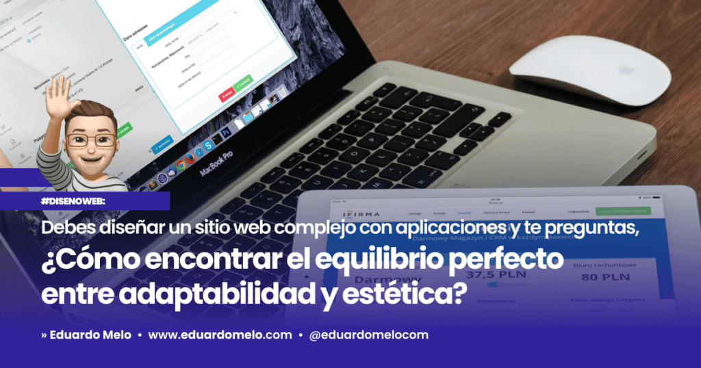 Diseño Web: ¿Equilibrio entre adaptabilidad y estética?